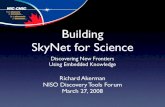 Building SkyNet for Science: Discovering New Frontiers Using Embedded Knowledge