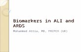 Biomarkers in ALI and ARDS By Mohammed Attia, MD, FRCPCH (UK)