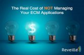 The Real Cost of NOT Managing Your ECM Applications - Managing and Monitoring Business-Critical Content Applications AIIM/Reveille Survey Findings