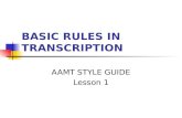 Basic Rules of Transcription Aamt