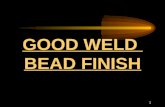 Good Weld Bead Finish (W-10)