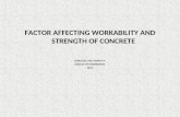 Factor Affecting Work Ability and Strenth of Concrete