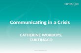 Catherine communicating in a crisis presentation