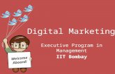 Introduction Digital Marketing - IIT Bombay's Executive Program in Management