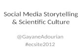 Social Media storytelling and scientific culture