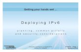 Deploying IPv6 - planning, common pitfalls and security-considerations