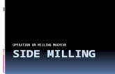 Side Milling Report