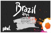 Phd 2014 World Cup Impact Report (Mid-newsletter)