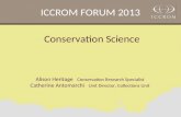 ICCROM Forum 2013: Conservation Science