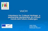 Volunteers for Cultural heritage: a partnership perspective on current trends and future challenges