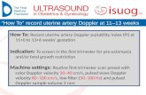 How to record uterine artery doppler in the first trimester