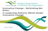 4 Leadership Patterns Which Hinder Innovative Change