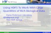 D Robinson - Using HDF5 to work with large quantities of rich biological data