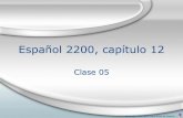 2200 capítulo 12 clase 05
