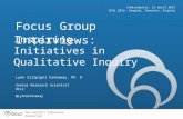 Focus Group Interviews: Inspiring Initiatives in Qualitative Inquiry
