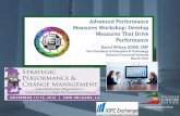 Advanced Performance Measurement Workshop Develop Measures That Drive Performance By David Wilsey