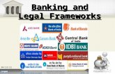 Banking and legal framework