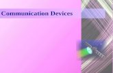 Communication System Devices