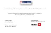 “Satisfaction level for banking services a case study of hdfc bank customers”
