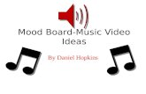 Music Video Mood Board
