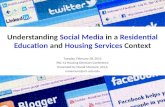 Understanding Social Media in a Residential Education and Housing Services Context