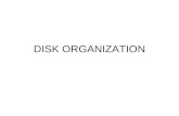 Disk Organization 1