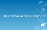 TIPS for making Video Resume effectively , simple but eefective.