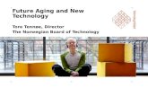Future Ageing and New Technology