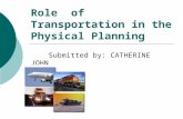 Role of transportation in physical planning