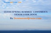 Guess Women's Spring Summer '13 Denim Look Book