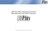 OM Plus RM: Enterprise Content Management with New Features