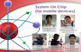 System on Chip (SoC) for mobile phones