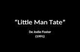 Fotos "Little Man Tate"