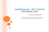 Azerbaijan my native motherland