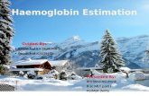 Haemoglobin estimation bishwas  neupane b.sc mlt part i