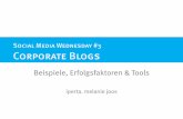 Corporate Blogs - Beispiele, Erfolgsfaktoren & Tools