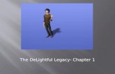 The DeLightful Legacy-Chapter 1