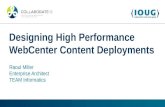Designing High Performance WebCenter Content Deployments