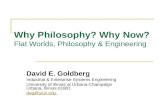Why Philosophy, Why Now? Flat Worlds, Philosophy & Engineering