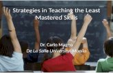 Strategies in teaching the least mastered skills