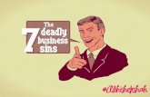 The Seven Deadly Business Sins