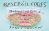 The Unwritten Rules Of Baseball  Kevin Schlakman