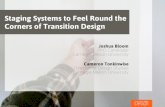 Staging systems to feel round the corners of Transition Design
