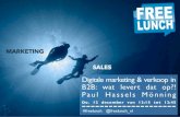 Digitale marketing & verkoop in b2b, wat levert dat op? - Paul Hassels Mönning