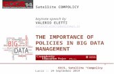 The Importance of Policies in Big Data Management