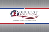 One Cent Solution Presentation