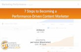 7 Steps to Becoming a Performance-Driven Content Marketer