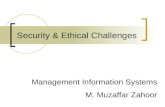 Security and Ethical Challenges in MIS