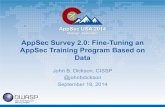 AppSec Survey 2.0 Fine-Tuning an AppSec Training Program Based on Data