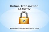 Online transaction security (an undergraduate independent study)
